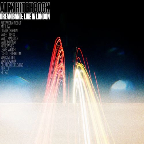 ALEX HITCHCOCK / アレックス・ヒッチコック / DREAM BAND: LIVE IN LONDON (LP)