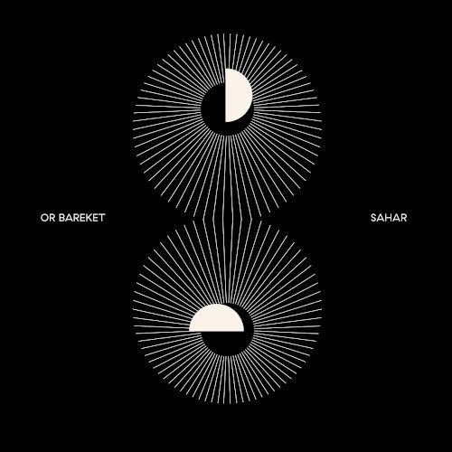 OR BAREKET / オル・バレケット / サハラ