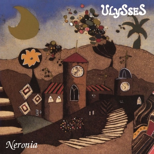 ULYSSES (PROG: GER) / NERONIA: 2CD EDITION - REMASTER