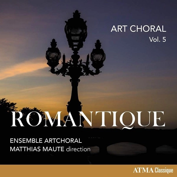 ENSEMBLE ARTCHORAL / アンサンブル・アートコラール / ART CHORAL VOL.5 - ROMANTIQUE / ART CHORAL VOL.5
