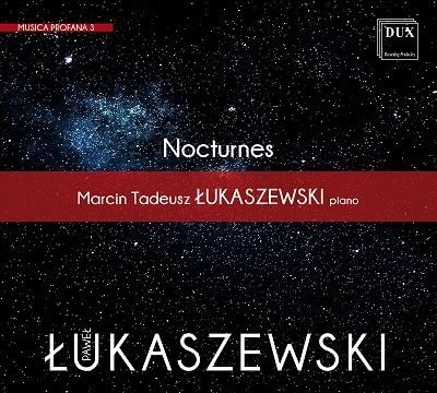 MARCIN LUKASZEWSKI / マルチン・ウカシェフスキ / PAWEL LUKASZEWSKI:NOCTURNES