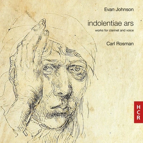 CARL ROSMAN / カール・ロスマン / EVAN JOHNSON:INDOLENTIAE ARS (CD-R)