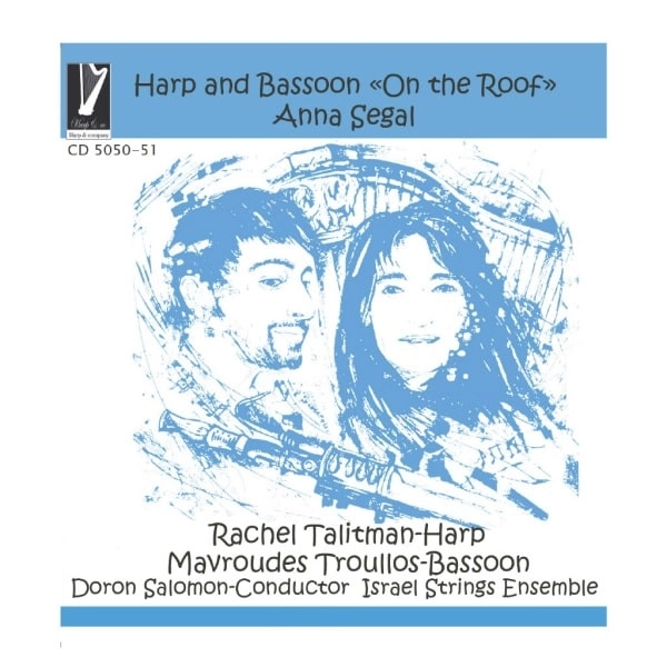 RACHEL TALITMAN / ラシェル・タリトマン / ON THE ROOF FOR HARP AND BASSOON