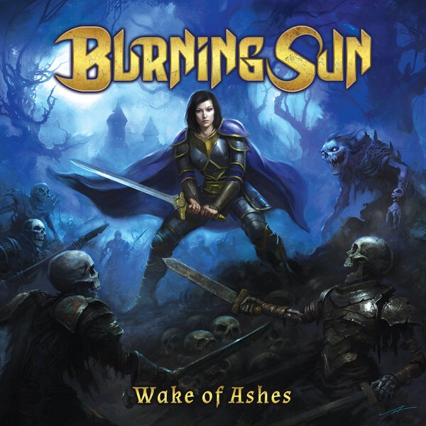BURNING SUN / バーニング・サン / WAKE OF ASHES