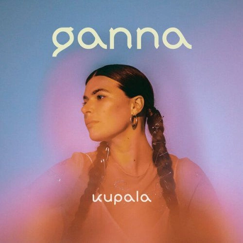 GANNA GRYNIVA / KUPALA