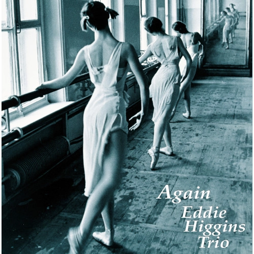 EDDIE HIGGINS / エディ・ヒギンズ / アゲイン(2LP/180g)