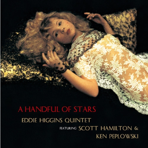 EDDIE HIGGINS / エディ・ヒギンズ / ハンドフル・オブ・スターズ(2LP/180g)