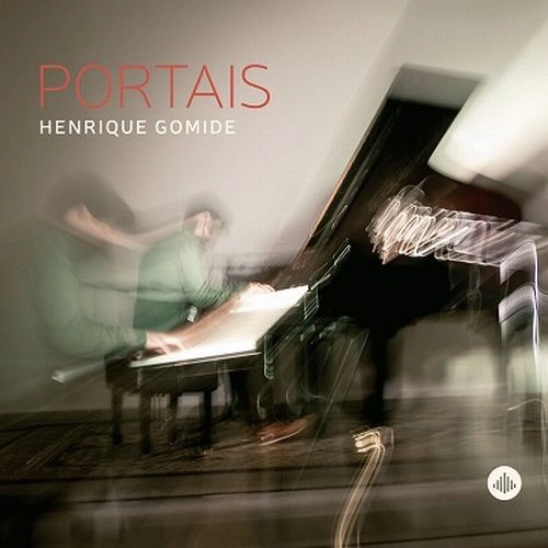 HENRIQUE GOMIDE / エンヒキ・ゴミヂ / PORTAIS