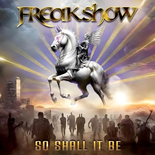FREAKSHOW / SO SHALL IT BE