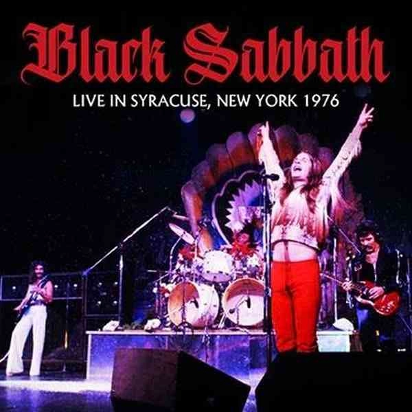 BLACK SABBATH / ブラック・サバス / ライヴ･イン･シラキュース，ニューヨーク1976キング･ビスケット･フラワー･アワー / LIVE IN SYRACUSE, NEW YORK 1976 KING BISCUIT FLOWER HOUR