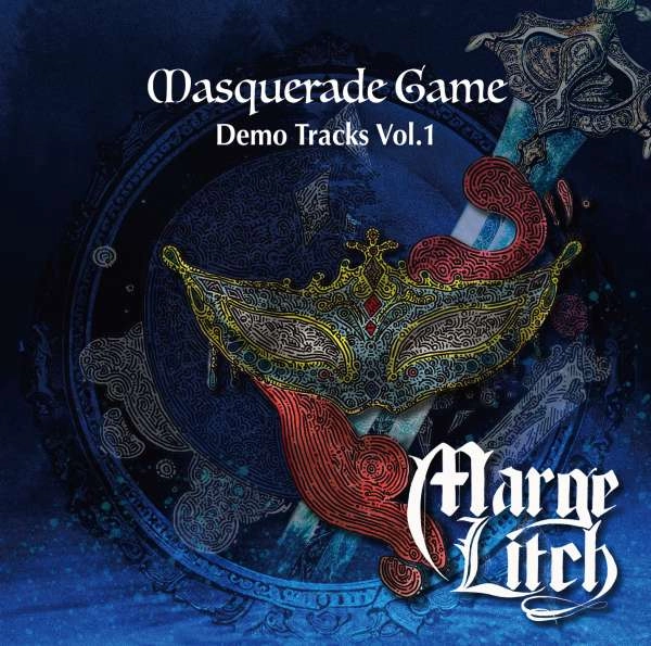 MARGE LITCH / マージュ・リッチ / マスカレード･ゲーム ～ デモ･トラックス･ヴォリューム･ワン / Masquerade Game - Demo Tracks Vol,1