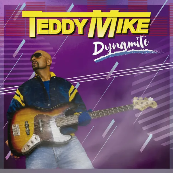 TEDDY MIKE / テディー・マイク / DYNAMITE
