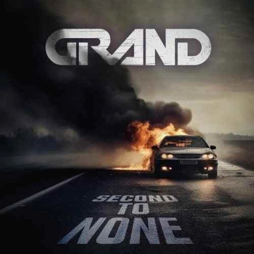 GRAND / グランド / SECOND TO NONE / セカンド・トゥ・ナン