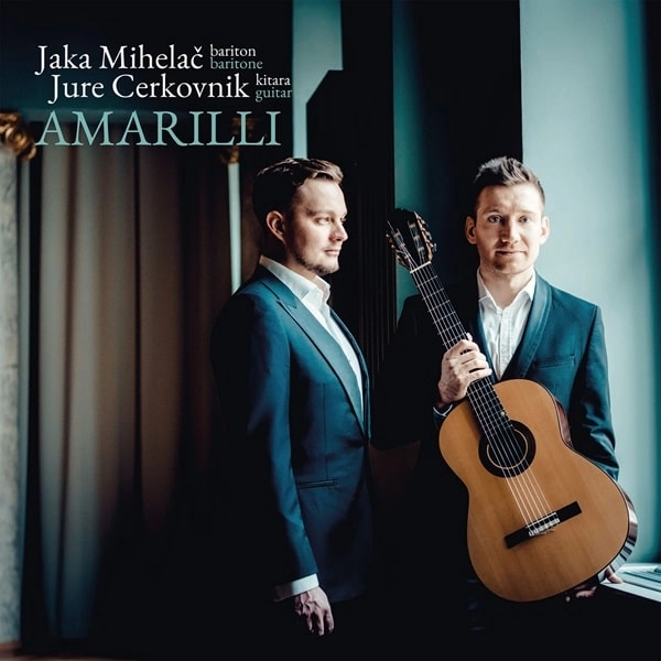 JAKA MIHELAC / ヤカ・ミヘラツ / AMARILLI FOR BARITON&GUITAR