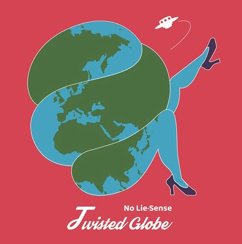 No Lie-Sense / Twisted Globe