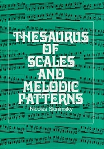 NICOLAS SLONIMSKY / THESAURUS OF SCALES AND MELODIC PATTERNS