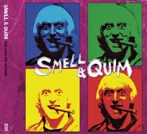 SMELL & QUIM / THE ENGLISH METHOD