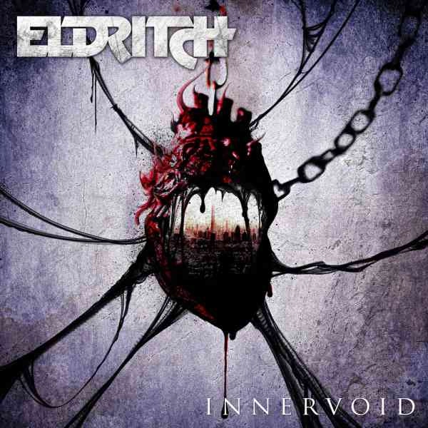 ELDRITCH / エルドリッチ / インナーヴォイド / INNERVOID