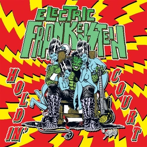 ELECTRIC FRANKENSTEIN / エレクトリック・フランケンシュタイン / HOLDIN' COURT