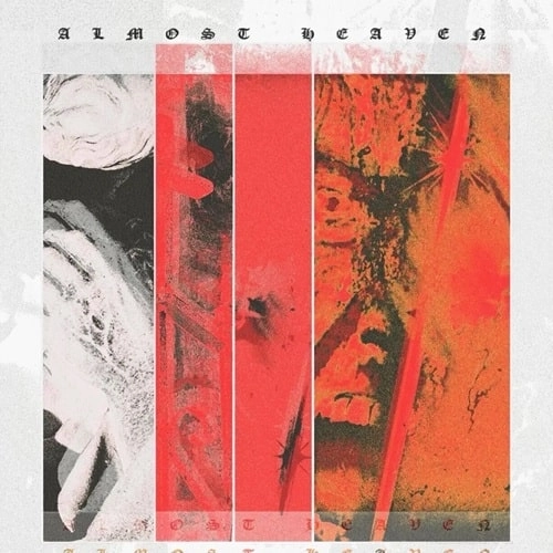 ALMOST HEAVEN / ALMOST HEAVEN