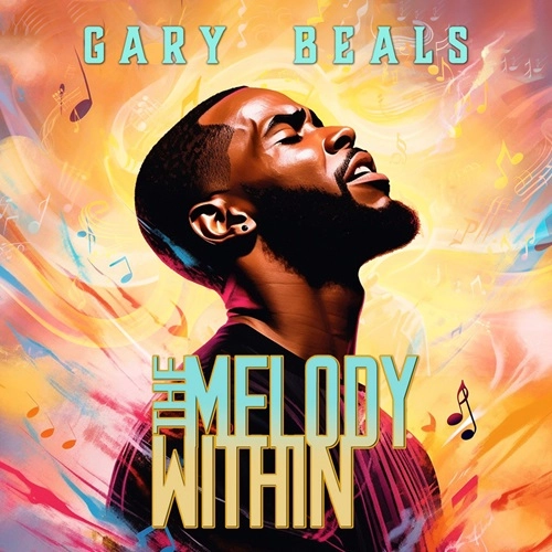 GARY BEALS / THE MELODY WITHIN
