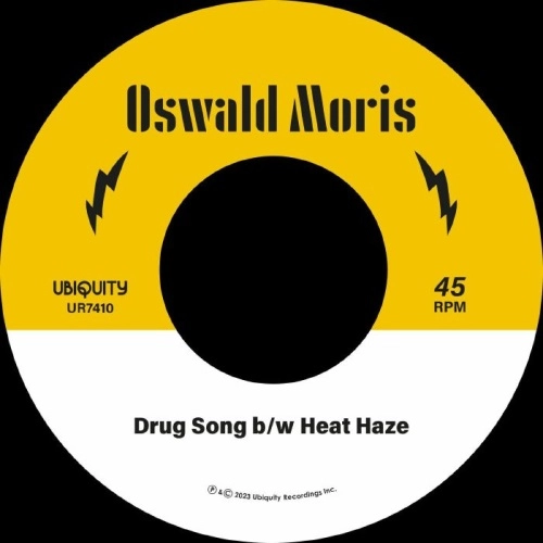 OSWALD MORIS / DRUG SONG / HEAT HAZE