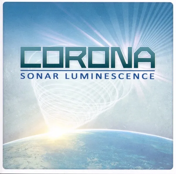 CORONA / SONAR LUMINESCENCE