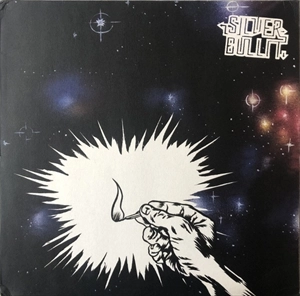 SILVERBULLIT / SILVERBULLIT