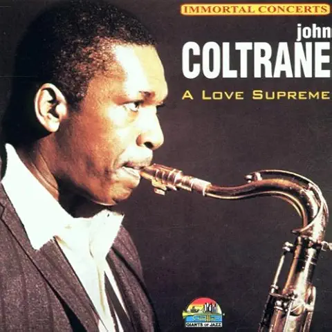 JOHN COLTRANE / A LOVE SUPREME