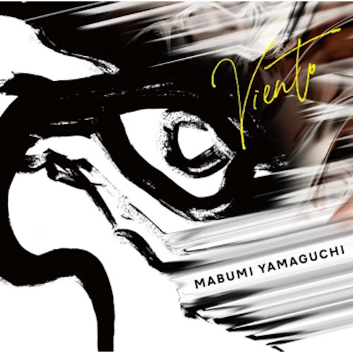 MABUMI YAMAGUCHI / 山口真文 / VIENTO