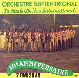 ORCHESTRE SEPTENTRIONAL / 40E ANNIVERSAIRE 2 FWA 20 AN (LP)