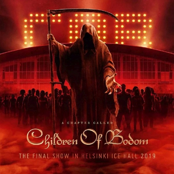 CHILDREN OF BODOM / チルドレン・オブ・ボドム / A CHAPTER CALLED CHILDREN OF BODOM (FINAL SHOW IN HELSINKI ICE HALL 2019)