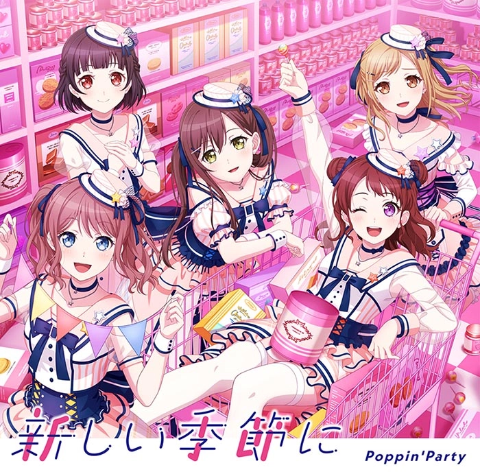 Poppin'Party / 新しい季節に（通常盤）