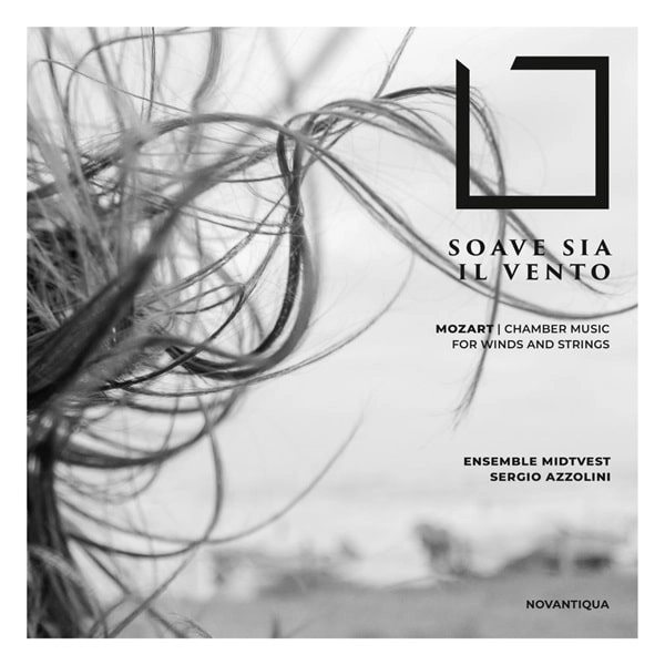 ENSEMBLE MIDTVEST / アンサンブル・ミッドヴェスト / SOAVE SIA IL VENTO FOR WINDS&STRINGS