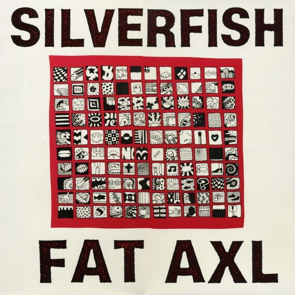 SILVERFISH / FAT AXL