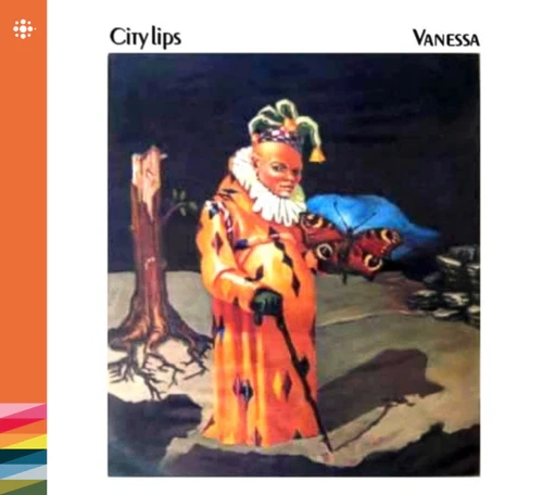 VANESSA (PROG: NOR) / CITY LIPS