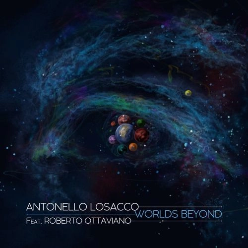 ANTONELLO LOSACCO / アントネッロ・ロサッコ / WORLDS BEYOND