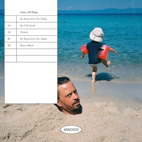 ARNO / DJ DOPE / WE KEEP LIVIN' FOR TODAY