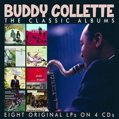 BUDDY COLLETTE / CLASSIC ALBUMS