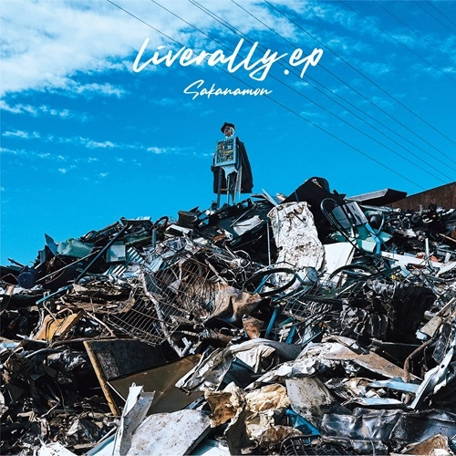 SAKANAMON / liverally.ep