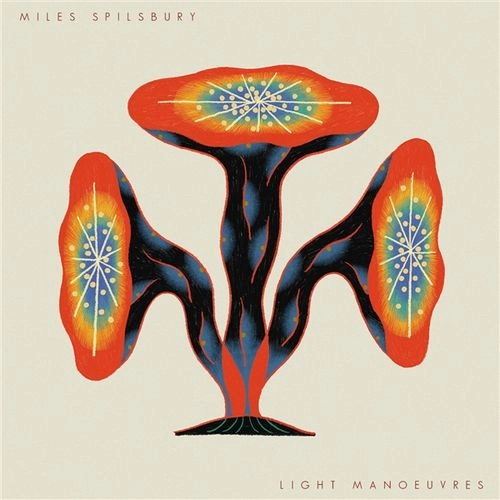 MILES SPILSBURY / LIGHT MANOEUVERS