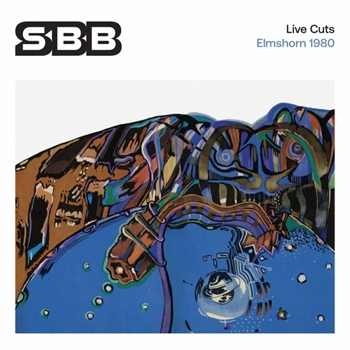 SBB / エス・ビー・ビー / LIVE CUTS: ELMSHORN 1980