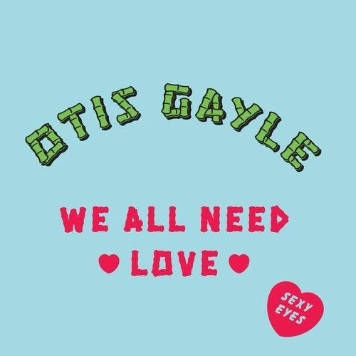 OTIS GAYLE / SEXY EYES