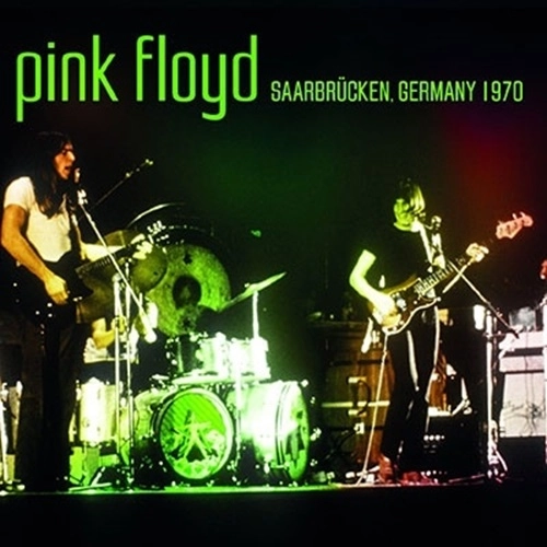 PINK FLOYD / ピンク・フロイド / SAARBRUCKEN, GERMANY 1970