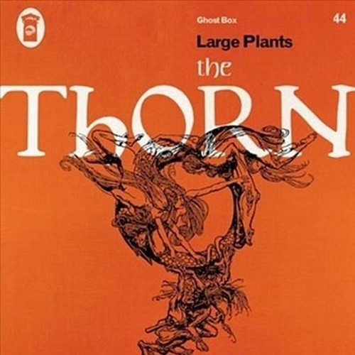 LARGE PLANTS / THE THORN - LP