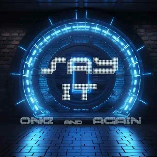 SAYIT / セイイット / ONE & AGAIN