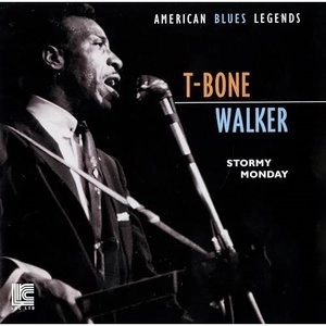 T-BONE WALKER / T-ボーン・ウォーカー / ストーミー・マンデイ