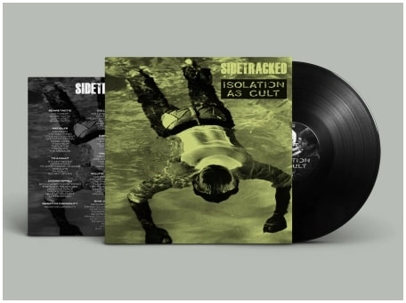 SIDETRACKED : ISOLATION AS CULT / SPLIT (LP/BLACK VINYL)