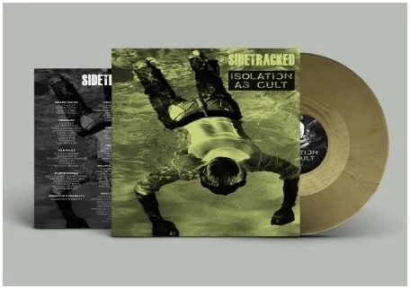 SIDETRACKED : ISOLATION AS CULT / SPLIT (LP/DIEHARD MARBLED GOLD VINYL)