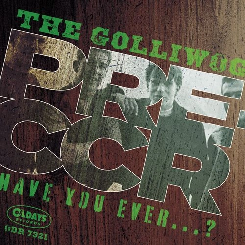 GOLLIWOGS / プレ･CCR ハヴ･ユー･エヴァー...？（紙ジャケットCD）